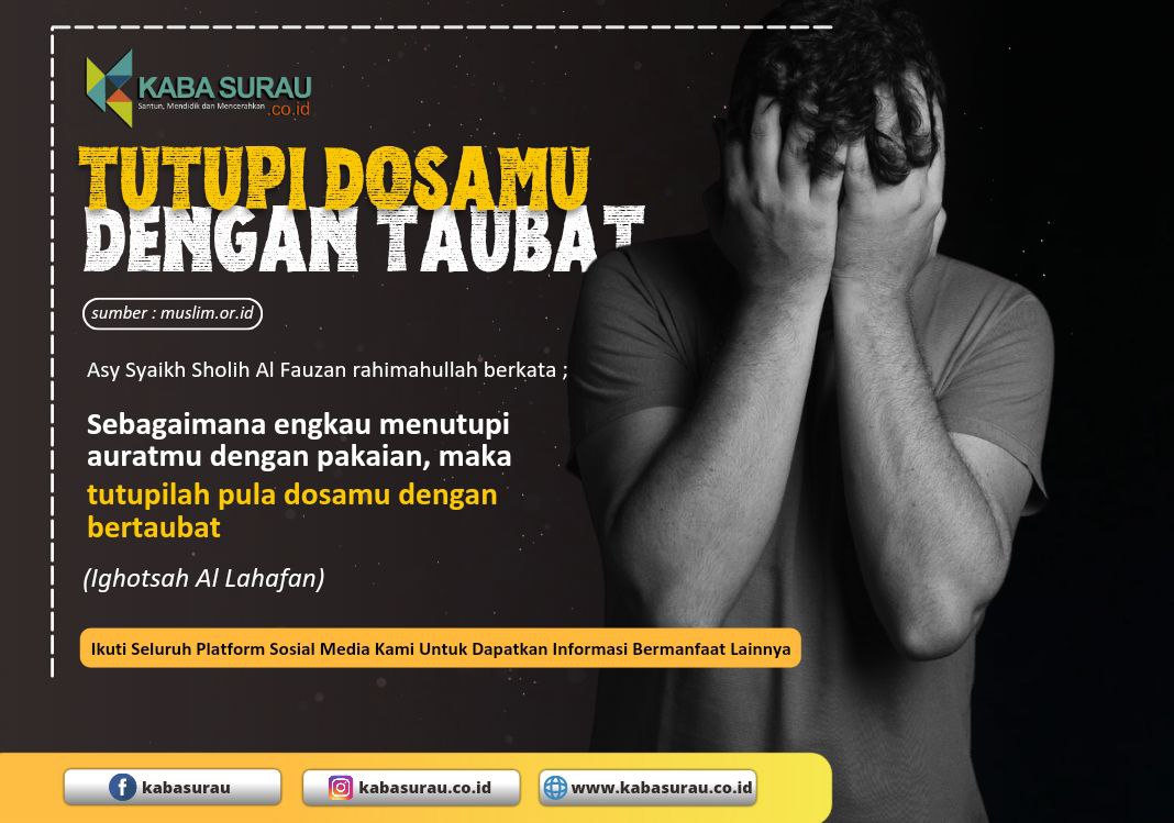 Tutupi dosa dengan taubat
