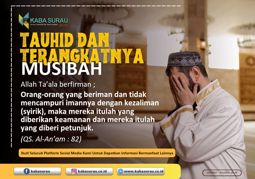 Tauhid dan terangkatnya musibah