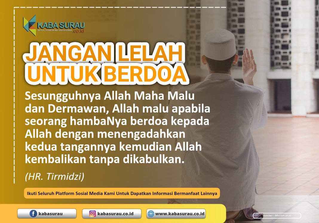 jangan lelah untuk berdoa